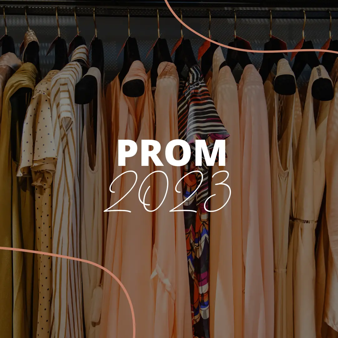 PROM 2023 TRENDS AND STYLES